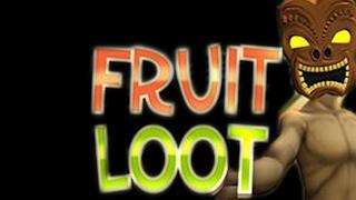 Fruit Loot - neuer Concept Gaming Slot - 20 Free Spins