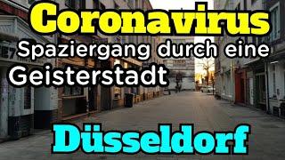 Coronavirus macht Düsseldorfer Altstadt und Königsallee zur Geisterstadt