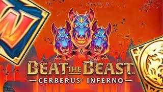 BEAT THE BEAST CERBERUS INFERNO • Great Gambling Win 2020