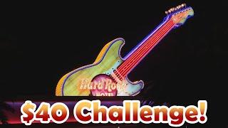FAREWELL HARD ROCK! - $40 Slot Challenge #12 - Inside the Casino