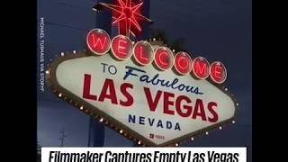 Filmmaker Captures Deserted Las Vegas Whilst On Lockdown