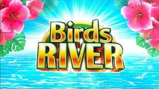 BONUS SURPRISE! Birds River Slot - NICE SESSION, ALL FEATURES!