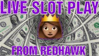 • Live Slot Play • Redhawk Casino • Let’s CELEBRATE •