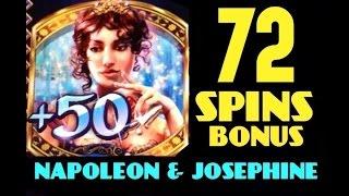 NAPOLEON & JOSEPHINE slot machine 72 spins BONUS WIN!