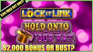 HIGH LIMIT Lock It Link Hold Onto Your Hat ⋆ Slots ⋆$2000 Session With $30 Max Bet Spins Slot Machin