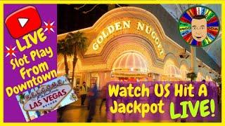 •LIVE! Slots at Golden Nugget