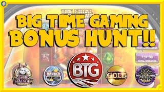 Big Time Gaming BONUS HUNT with 9 BONUSES!