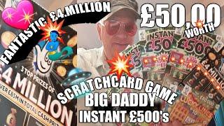 •£4 Million Fantastic•Scratchcard game•£50,00 worth Big Daddy's•Instant £500•£250,000 Blue•