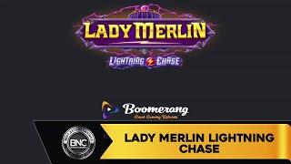 Lady Merlin Lightning Chase slot by Boomerang Studios