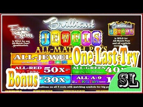 ** Brilliant Jewels **  One last try ** SLOT LOVER **