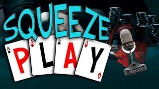 Squeeze Play 18 - Texas Holdem Cash Game Poker Strategy - Online Poker 2013