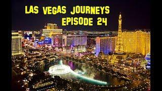 Las Vegas Journeys - Episode 24 
