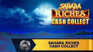 Sahara Riches Cash Collect slot by Playtech