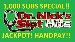 **GRAND JACKPOT HANDPAY!!!** 1,000 SUBSCRIPTIONS SPECIAL!!!