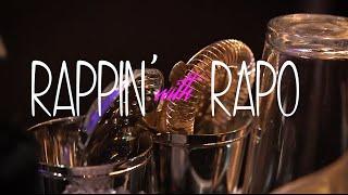 Rappin' with Rapo - Sage Mixology with Property Mixology Craig Schoettler