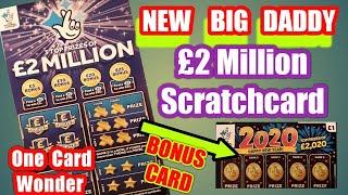 New BIG Daddy £2.Million ....Scratchcard...and Bonus Card. ...in our..  One Card Wonder Game