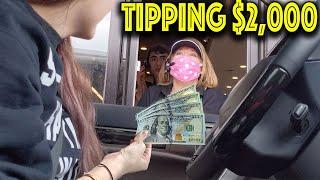 Tipping $2,000 at Drive-Thrus! Pay It Forward!