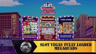 Slot Vegas Fully Loaded Megaquads slot by Big Time Gaming