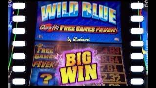 WILD BLUE slot machine QUICK HIT FEVER WIN!
