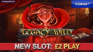 Legacy of the Wild NEW SLOT in Coral and Ladbrokes Bookies