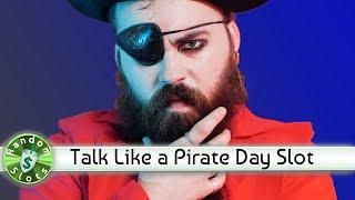 Pirate Ship slot machine bonus for Talk Like a Pirate Day