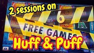 2 session on Huff & Puff- Live Play with Bonuses