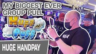 ⋆ Slots ⋆ My BIGGEST HUFF N’ PUFF GROUP PULL HANDPAY EVER! ⋆ Slots ⋆ $100 SPINS - Do NOT MISS!