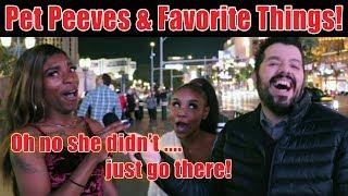 Vegas Pet Peeves & Favorite Things! - Las Vegas Strip Interviews
