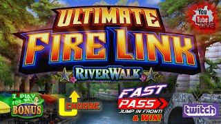 • ULTIMATE FIRE LINK • RIVER WALK • U-CHOOSE • FAST PASS & WIN!