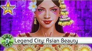 •️ New - Legend City Asian  Beauty slot machine, bonus