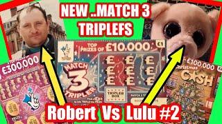 •The NEW Match 3 Tripler Scratchcards•£300,000 purple•10X•Winter Wonderlines & Robert •Vs Lulu•