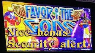 Favor of the Gods - max bet -  live play w/ nice bonus - security alert - Slot Machine Bonus