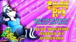 Slot Video Creators' Game Of The Month - Stinkin' Rich! - IGT