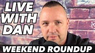 LIVE with Dan Weekend Roundup!  G2E Complete Recap! Raiders get a new sponsor!