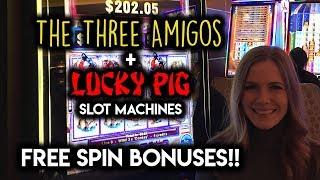 Unlucky Pig and 3 Amigos Slot Machines Bonus Win!!!
