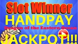 **HAND PAY!!! JACKPOT!!!***  Dragon of the Eastern shore