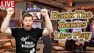 Bank The Bonus Live Slot Play from The Monarch Casino Resort in Blackhawk!