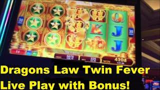 Dragons Law Twin Fever Live play with a Binus