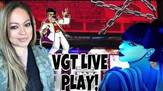 VGT LIVE PLAY! ••• *VIEWERS REQUEST!*•••
