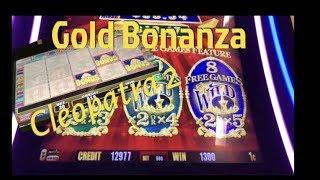 Gold Bonanza & $20/spin Cleopatra II - making that paper