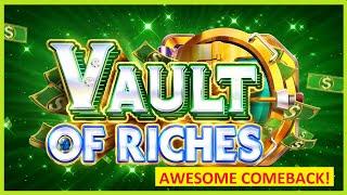 WEIRD SLOT! Vault of Riches - GREAT COMEBACK!