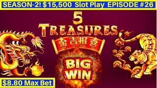 5 Treasures Slot Machine $8.80 Max Bet Bonus & BIG WIN | Season 2 EPISODE #26