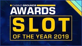 Your Slot of the Year 2019