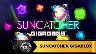 Suncatcher Gigablox slot by Yggdrasil Gaming