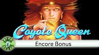 Coyote Queen slot machine, Encore Bonus