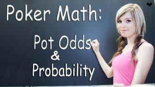 Pot Odds & Probability - Texas Holdem Strategy Lesson - Poker