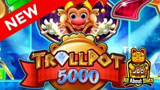 ★ Slots ★ Trollpot 5000 Slot - Netent Slots