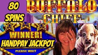 WOW! 80 Spins Jackpot Handpay on Buffalo Chief!