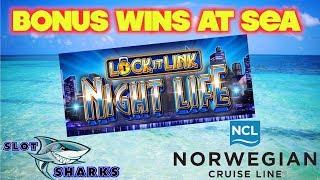 BONUS WINS AT SEA - Lock it Link Night Life - Norwegian Getaway