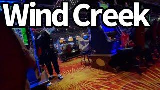 CASINO TOUR:  Wind Creek Slot Machine and Casino Walk